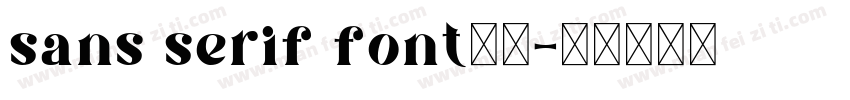 sans serif font字体字体转换